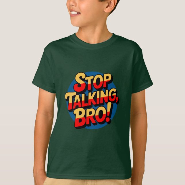 Sluta prata i Bro - Coola Attitude Kids T Shirt (Framsida)