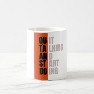 "Sluta prata och börja göra" Motiverande Citat Kaffemugg