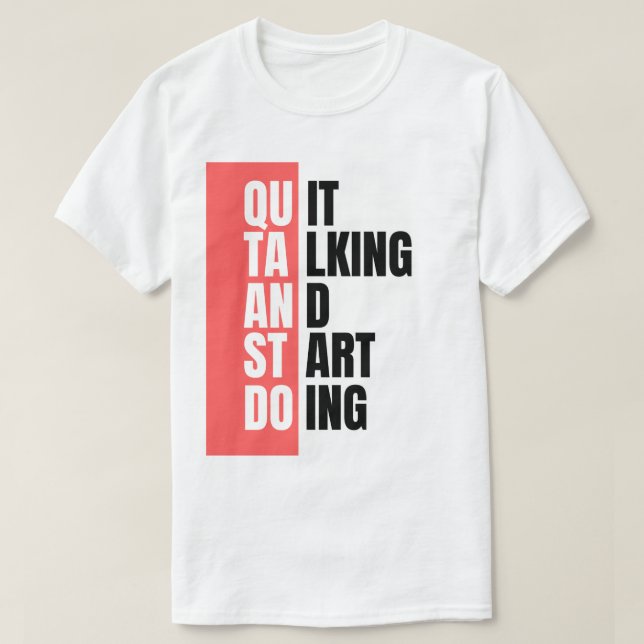 Sluta prata och börja göra t shirt (Design framsida)