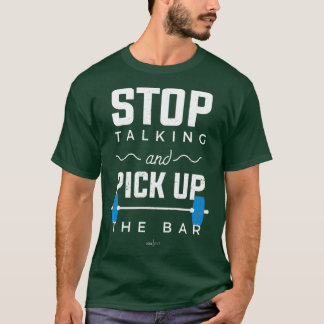 Sluta prata och Plocka upp i Pub T Shirt