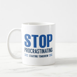 Sluta proklamera från i morgon kaffemugg