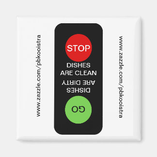 Sluta rengöra smutsig, Dishwasher Magnet