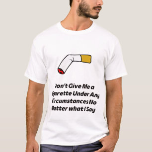 sluta röka bruten Cigarette roligt T Shirt