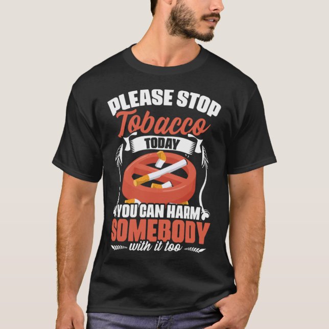Sluta röka i dag mot cigarretterna mot Smo T Shirt (Framsida)