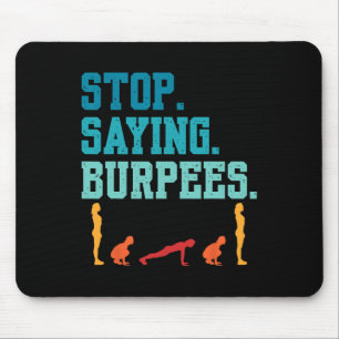 Sluta säga att Burpees utövar Bodybuilding Gag Jok Musmatta