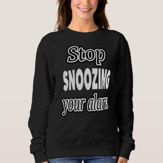 Sluta slå larm t shirt