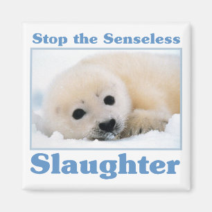 Sluta slakta sälar magnet