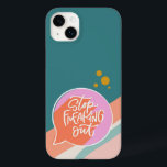 Sluta stänga ut Fodral-Mate iphone case<br><div class="desc">En påminnelse som några av oss skulle kunna göra mycket ofta! använda! Utformningen innehåller frasen "Sluta spola ut" inuti en pratbubbla med färgstarka illustrerade accenter.</div>