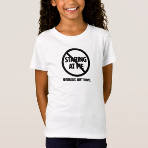 Sluta stirra på mig, Shirt T