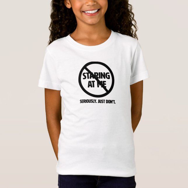 Sluta stirra på mig, Shirt T Shirt (Framsida)
