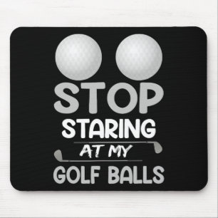 Sluta stirra på min golf söta golf sport skämt musmatta