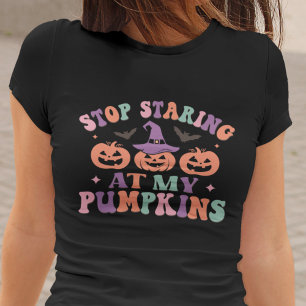 Sluta stirra på min pumpkins Halloween Witch T Shirt