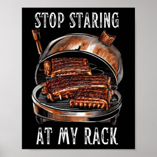 Sluta Stirra På Min Ribba Bbq Ribs Rbecue Grill Mä Poster