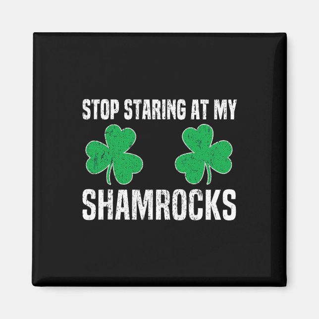 Sluta stirra på mina Shamrocks St Patricks Day bus Magnet (Framsidan)