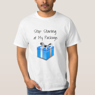 Sluta stirra på mitt paket t-shirt