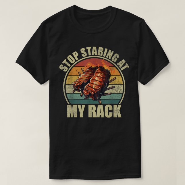 Sluta stirra på mitt rack. Bbq Ribs Älskare Kvinno T Shirt (Design framsida)