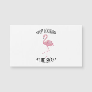 Sluta Tittar på mig Svan