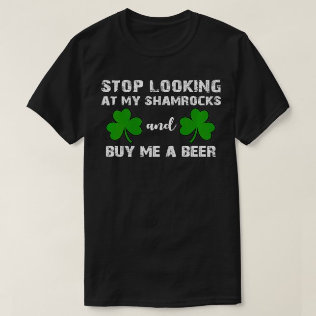 Sluta Tittar vid min St patricks day för skammussl T Shirt (Design framsida)