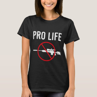 Sluta upp med vapenvåld, Gun Control är Pro Life T Shirt