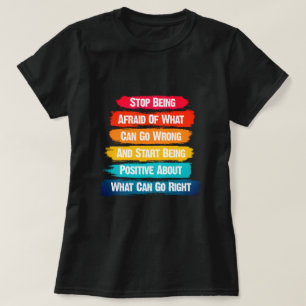 Sluta vara fet text inspirerande t shirt