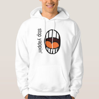 " Sluta Yappa " / överdrags hoodie