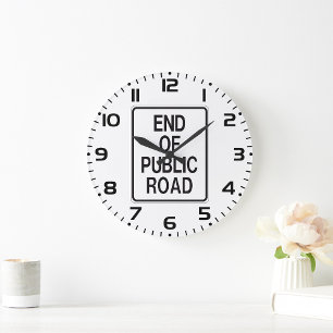 Slutet på det offentliga vägmärket stor klocka