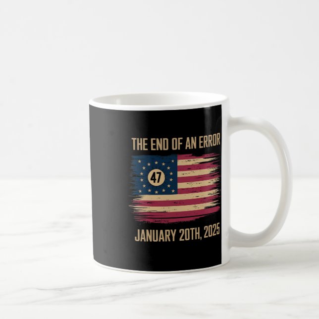 Slutet på ett fel 20 januari 2025 invigning  kaffemugg (Höger)