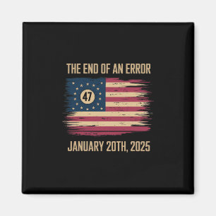 Slutet på ett fel 20 januari 2025 invigning magnet