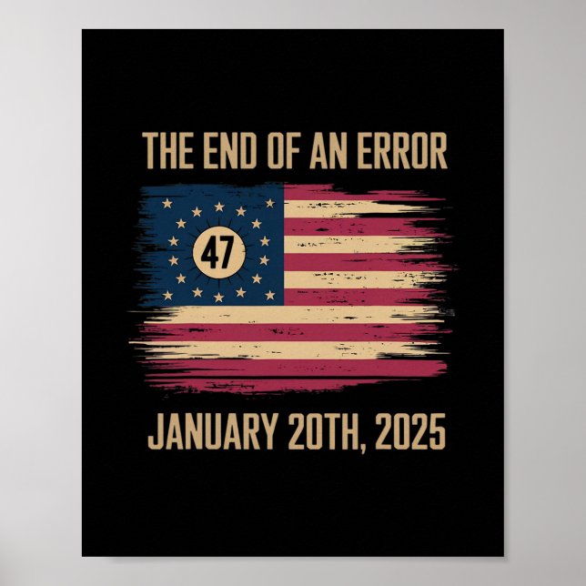 Slutet på ett fel 20 januari 2025 invigning poster (Framsidan)