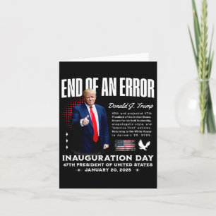 Slutet på ett fel - Trump Inauguration Day Memorab Kort