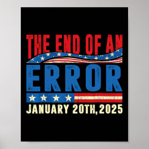 Slutet på ett misstag 20 januari 2025 Trump Invign Poster