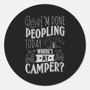 Slutfört med Peopling i dag där min Camper Funny C Runt Klistermärke