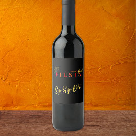 Slutgiltigt Fiesta Sip Sip Olé Bachelorette Party Vinflaska Etikett