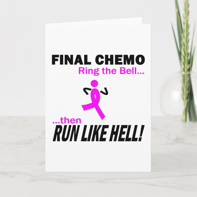 Slutlig Chemo Springa som helvetet - bröstcancer Kort (Framsida)