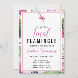 Slutlig flamingle Bachelorette Helg Itinerary Inbjudningar