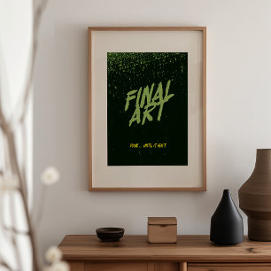 Slutlig konst - Parodi på vintage filmplakat Poster