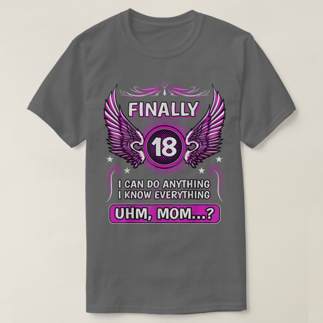 Slutligen 18 uhm Mamma 18 T Shirt (Design framsida)