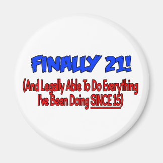 Slutligen 21! magnet