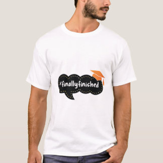 Slutligen Avslutat Studenten-bubbla T Shirt