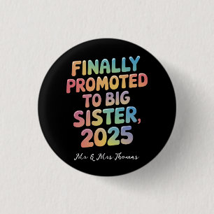 Slutligen befordrad till Big Sister 2025 Adsible Knapp