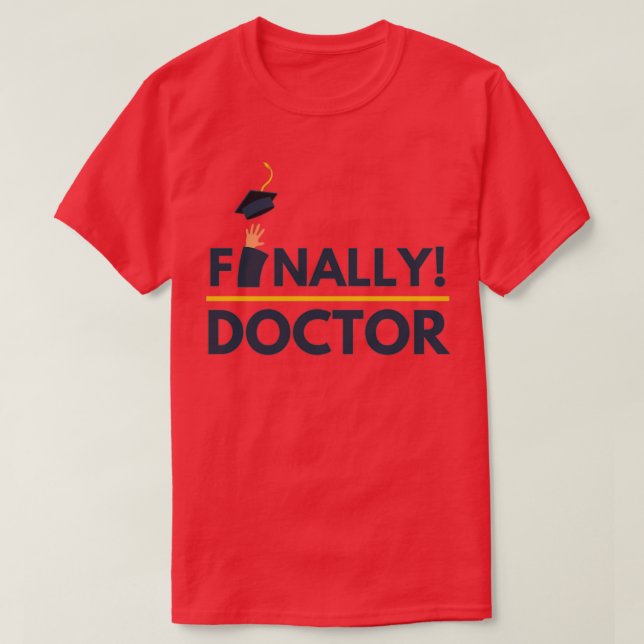Slutligen Doktor 1 T Shirt (Design framsida)