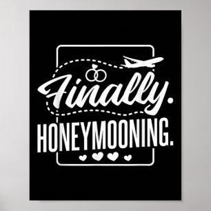 Slutligen honeymooning, nylånat par och honeymoo poster