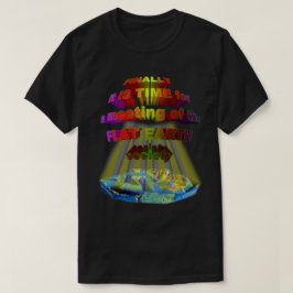 Slutligen möte av LÄGENHETJORDSAMHÄLLET Tee Shirt