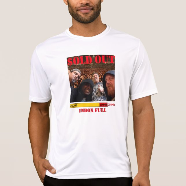 "Slutsålda" Inbox full turnerar "folkmassa" T Shirt (Framsida)