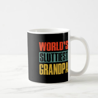 Sluttiest Grandpa Funny Fars dag för pappa Pappa Kaffemugg