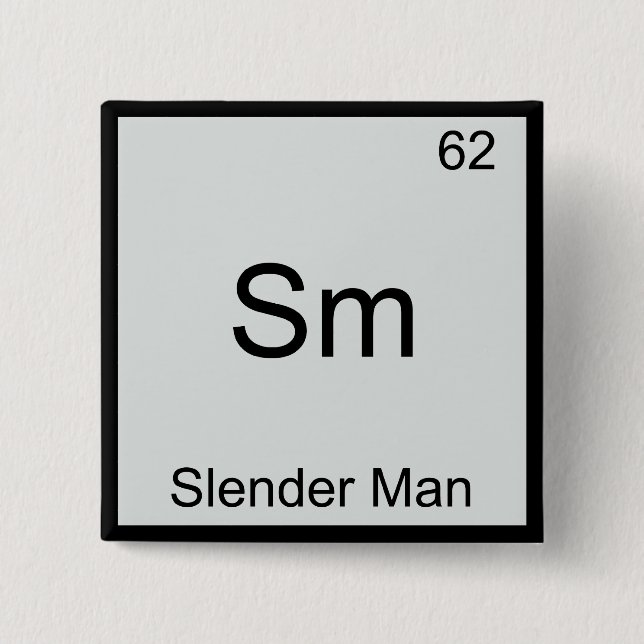 Sm - Slender Man Funny Chemistry Inslag-symbol Knapp (Framsida)