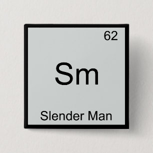 Sm - Slender Man Funny Chemistry Inslag-symbol Knapp