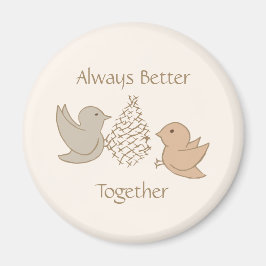 Små Beiga Fåglar - Bättre Tillsammans söta fåglar. Magnet