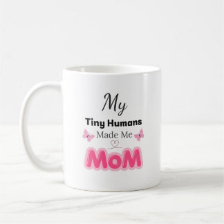 Små Människor Gjorde Mig Till Mamma Modern Rosa De Kaffemugg
