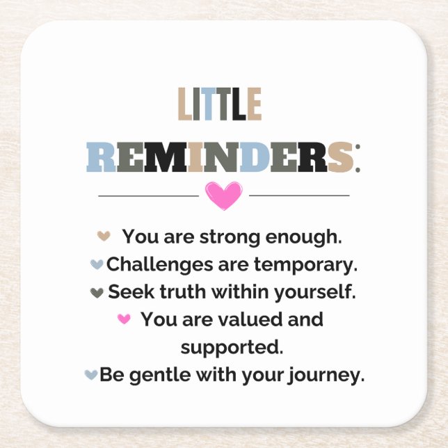 Små påminnelser om inspirationsmotiv underlägg papper kvadrat (Framsidan)